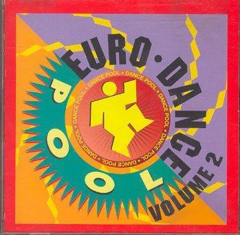 Euro Dance Pool Vol. 2 : Eurodance [Audio CD] - Very Good
