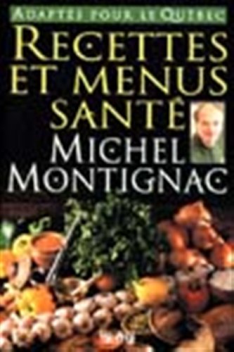 Recettes Et Menus Sante Michel Montignac