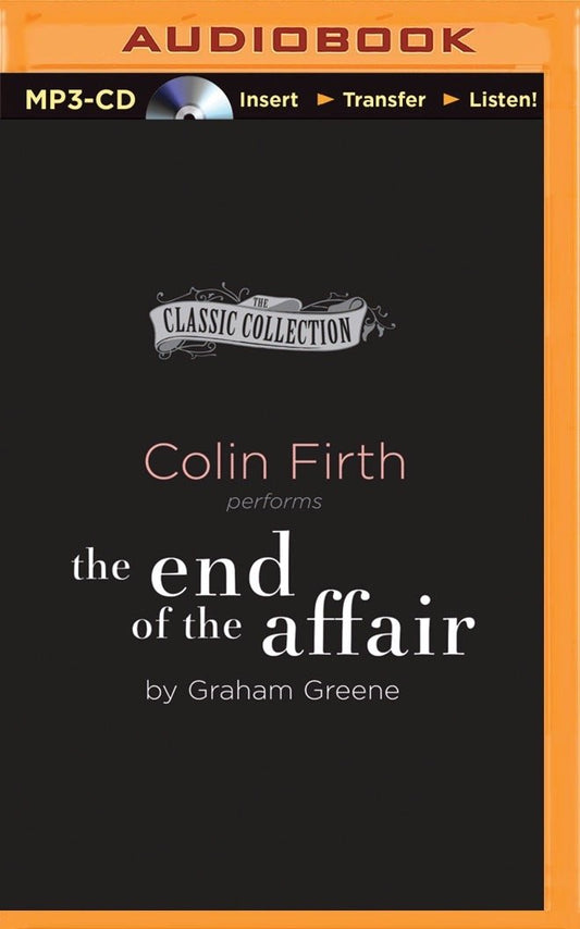 The End of the Affair Greene, Graham and Firth, Colin - Very Good