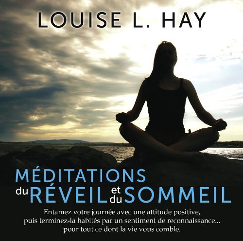 Méditations du reveil et du sommeil - livre audio 1 CD - Good