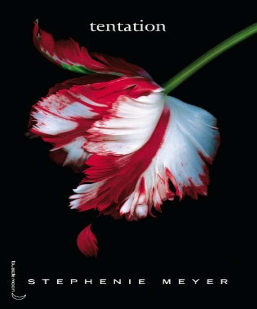 Tentation (Saga Fascination, Tome 2) [Paperback] Meyer, Stephenie - Very Good