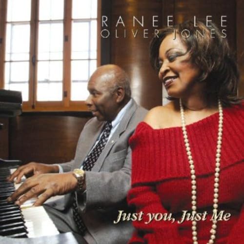 Just You, Just Me [Audio CD] Lee, Ranee