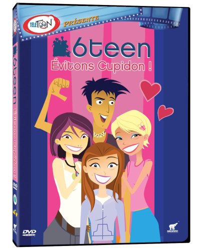 6Teen �vitons Cupidon! (Version fran�aise) [DVD]