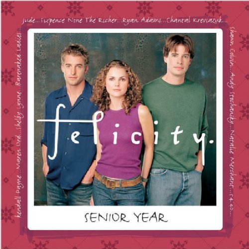 Felicity'S Senior Year [Audio CD] Soundtrack - Very Good