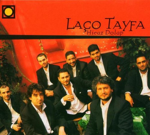 Hicaz Dolap [Audio CD] LACO TAYFA