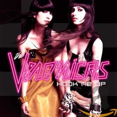 Hook Me Up [Audio CD] The Veronicas