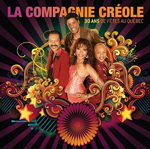 30 Ans de Fetes Au Quebec [Audio CD] La Compagnie Creole - Very Good