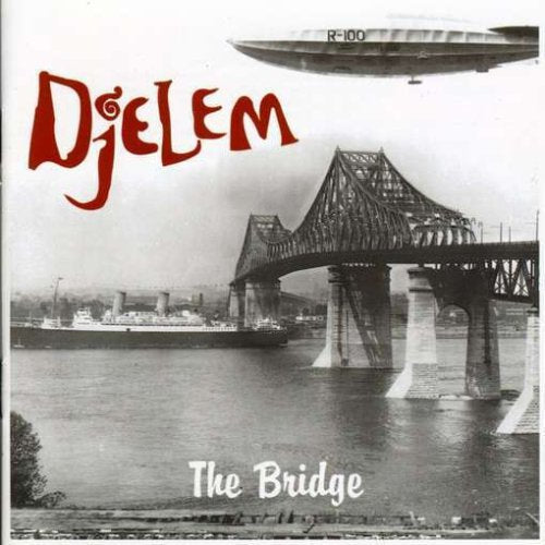 Bridge [Audio CD] Djelem