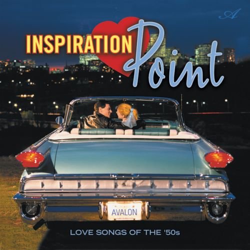 Inspiration Point: Love Songs of the 50's [Audio CD]