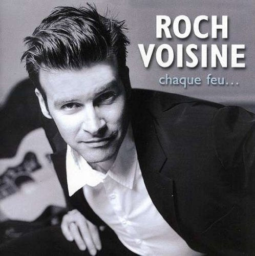 Chaque feu [Audio CD] Voisine, Roch - Good