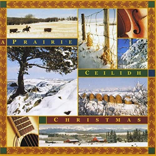 A Prairie Ceilidh Christmas [Audio CD] Prairie Ceilidh - Very Good