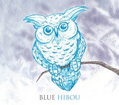 Blue Hibou - (Les Cinq Doigts (Moderato) - 2014 - (Canada) - CD [Audio CD] Kim Barlow; Helene Beaulieu and Micah Smith