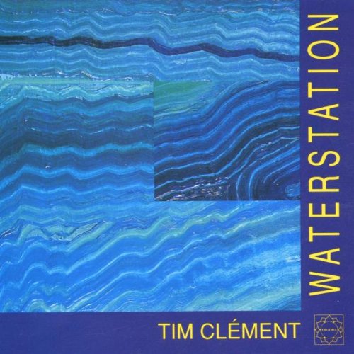 Waterstation [Audio CD] Clement, Tim - Very Good