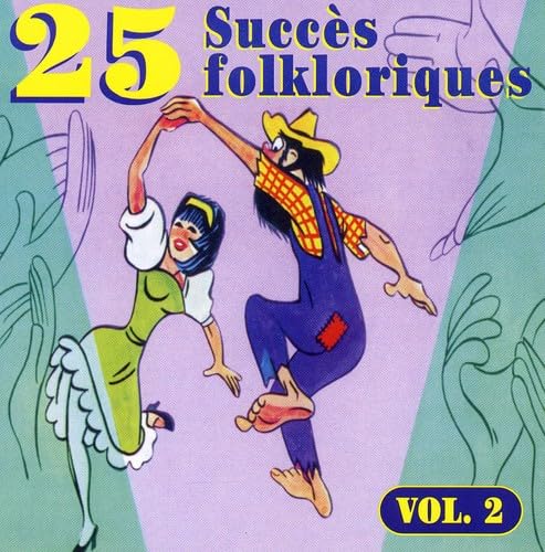 25 Succes Folkloriques//Volume 2 [Audio CD] 25 Succes Folkloriques