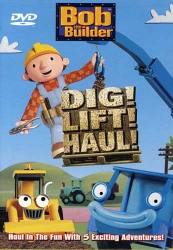 Bob the Builder: Dig! Lift! Haul! [DVD] - Very Good