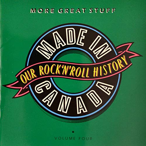 Made In Canada Volume Four: "More Great Stuff" [Audio CD] Various