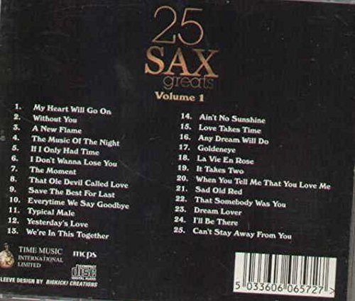 25 Sax Greats, All-Time Favourites Volume 1 [Audio CD] Various - Very Good