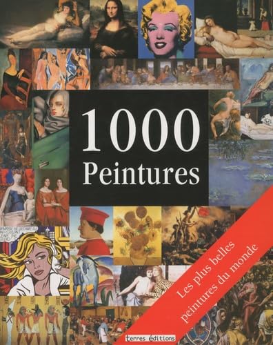 1000 Peintures Charles, Victoria; Manca, Joseph; McShane, Megan and Wigal, Donald - Very Good