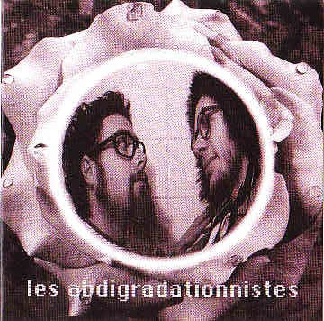 Vierges Mais Experimentees [Audio CD] Les Abdigradationnistes - Good