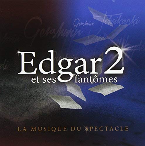 Edgar 2 et ses fant�mes [Audio CD] Fruitier, Edgar