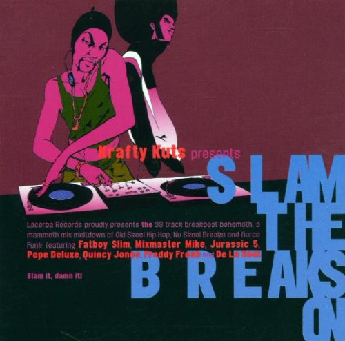 Krafty Kuts Presents Slam the Breaks on V.1 [Audio CD] Various Artists - Very Good