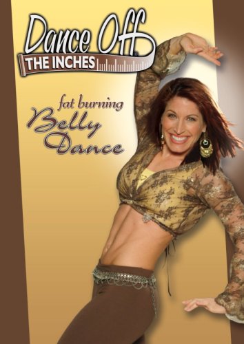 Dance Off The Inches: Belly Dance [DVD]