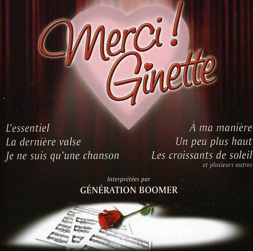 Merci Ginette [Audio CD] GENERATION BOOMER - Very Good