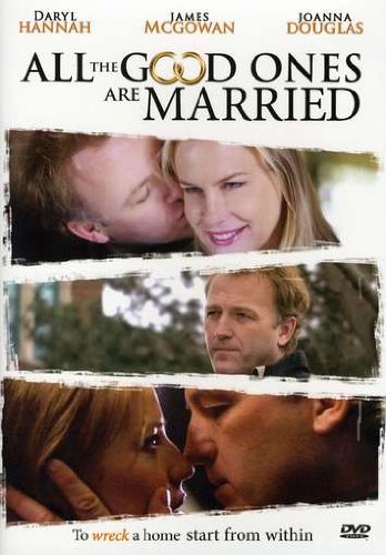 All The Good Ones Are Married [DVD]