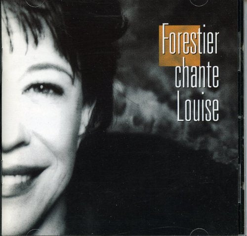Forestier chante Louise [Audio CD] - Very Good