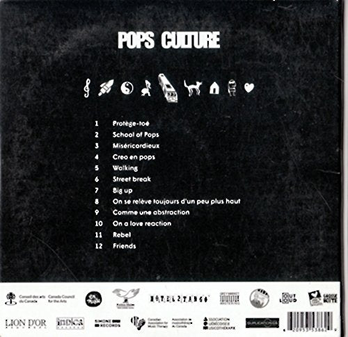 Pop Culture - Dans La Rue - 2016 - (Canada - Compilation) - CD [Audio CD] VARIOUS ARTIST; Pascal Bergeron ,& David Marin; C'est Teena & D-Shade; Anarky & Damien Robitaille; Emilie Martin, Nick McCracken & Boogat; Chelsea Grothe, Jimi James & Amylie; David