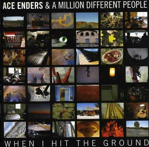 When I Hit The Ground [Audio CD] Ace Enders & A Million Differe