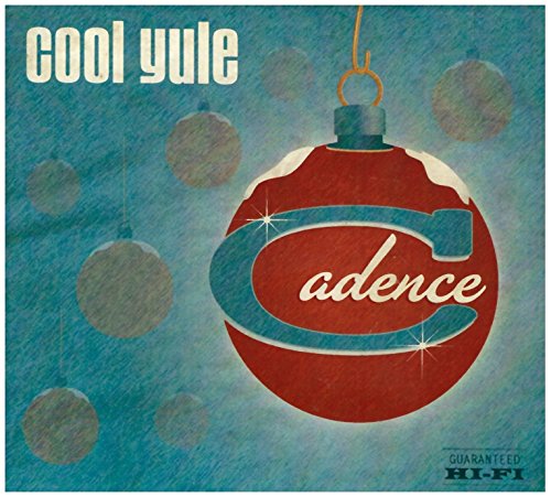 Cool Yule [Audio CD] Cadence