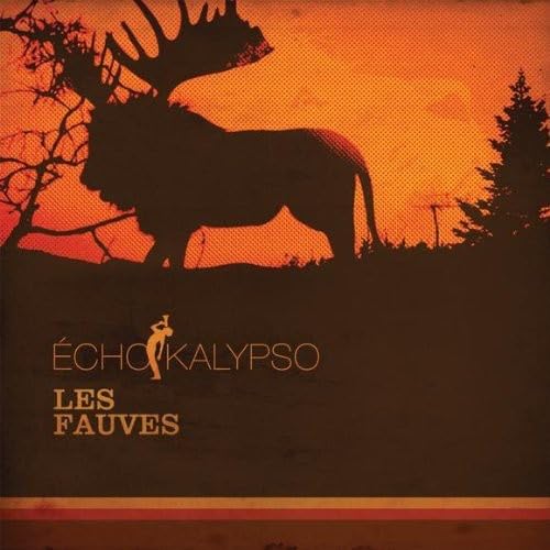 Les Fauves [Audio CD] Echo Kalypso