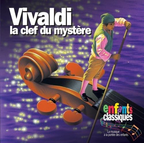 La Clef Du Mystere [Audio CD] ENFANTS CLASSIQUES; Antonio Caldara and Walter Babiak - Very Good