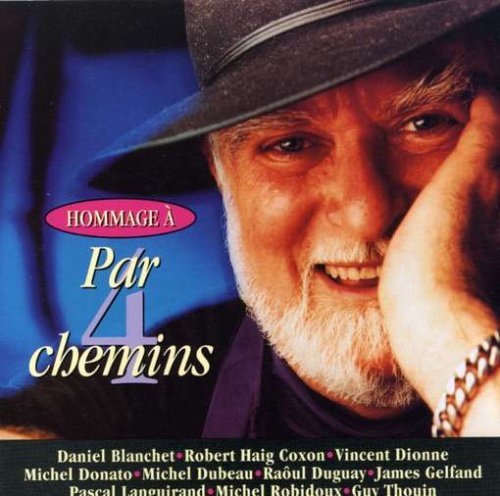 Hommage A Par 4 Chemins by VARIOUS [Audio CD] VARIOUS