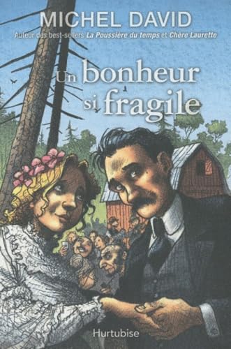 Un bonheur si fragile Tome 1 L'Engagement David Michel