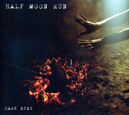 Dark Eyes [Audio CD] Half Moon Run - Very Good