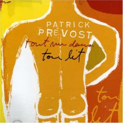 Tout Nu Dans Ton Lit [Audio CD] Prevost, Patrick