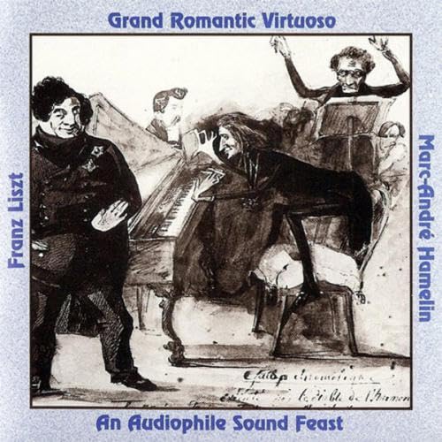 Franz Liszt: Grand Romantic Virtuoso- Reminiscences De Norma / Don Juan Fantasy - Good