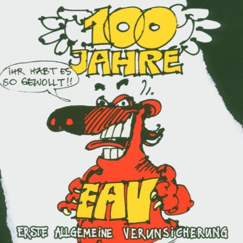 100 Jahre Eav ...Ihr Habt Es So Gewollt [Audio CD] Eav - Very Good