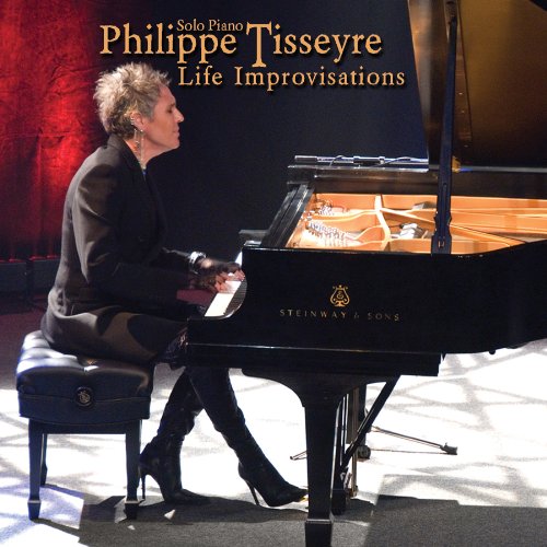 Life Improvisations [Audio CD] Tisseyre, Philippe