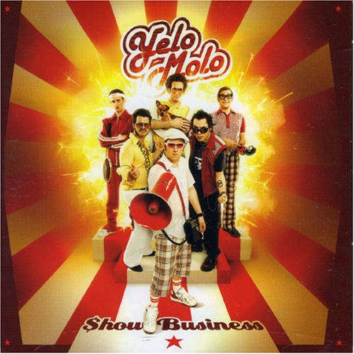 YELO MOLO - SHOW BUSINESS [Audio CD] YELO MOLO