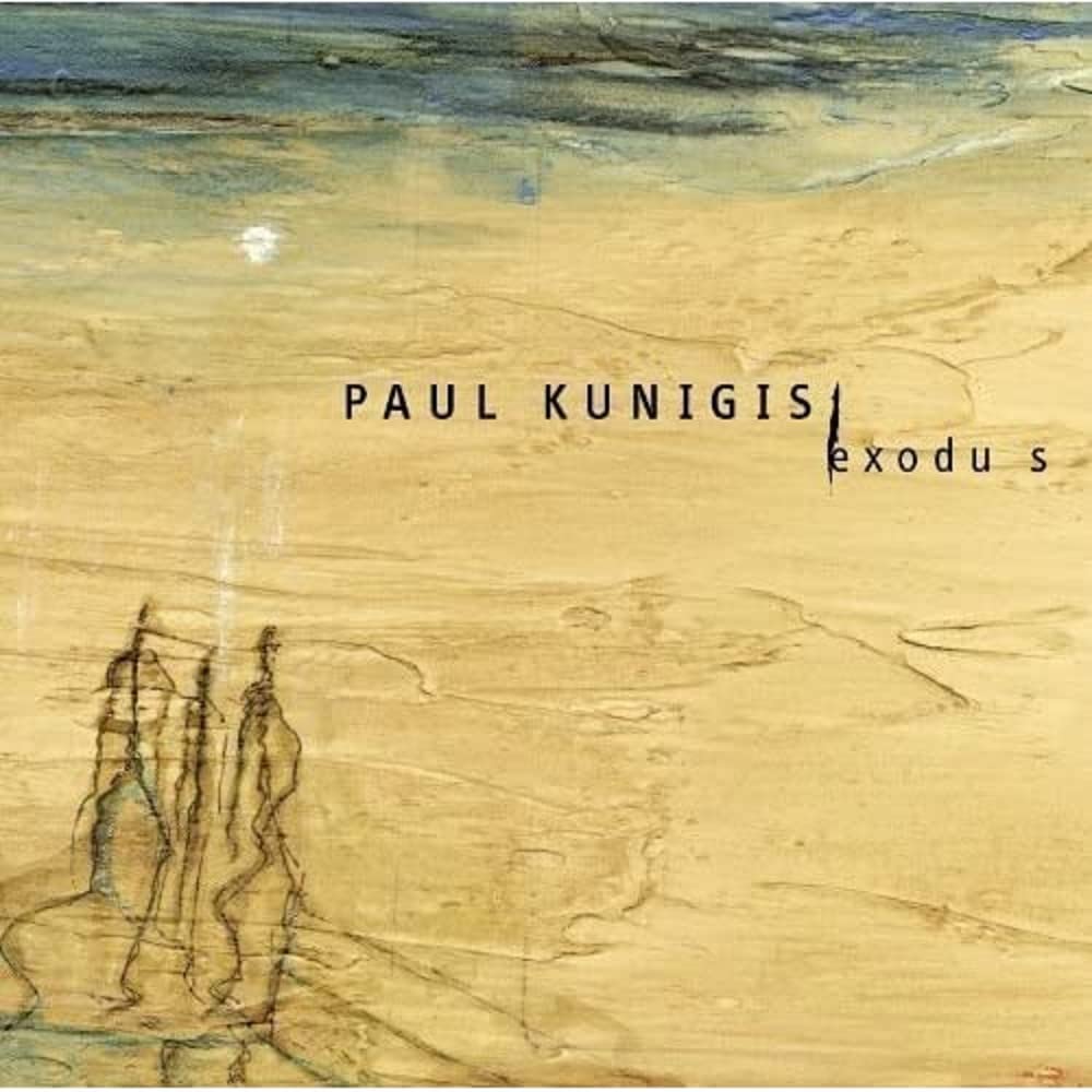 Exodus [Audio CD] Paul Kunigis