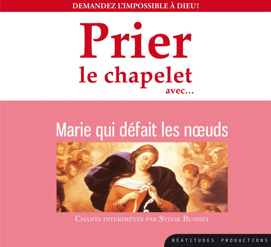 Prier le chapelet avec Marie qui défait des noeuds – CD - Very Good