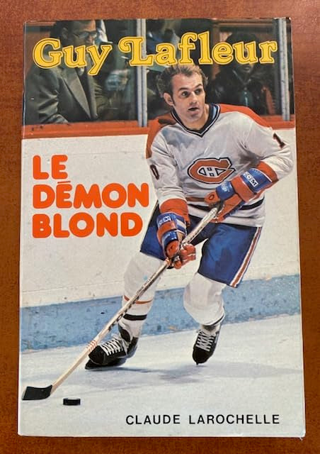 Guy Lafleur Le Démon Blond - Very Good - Very Good