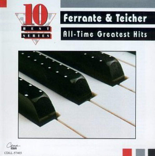 All Time Greatest Hits [Audio CD] FERRANTE & TEICHER