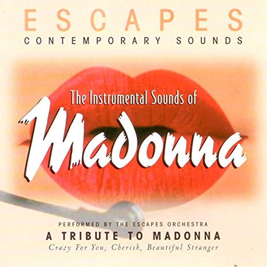 Escapes Contemporary Sounds; The Instrumental Sounds of Madonna [Audio CD] Escapes Orchestra [Audio CD] [Audio CD] [Audio CD] [Audio CD]