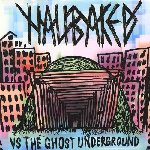 Half Baked Vs the Ghost Underground [Audio CD] Half Baked - Very Good