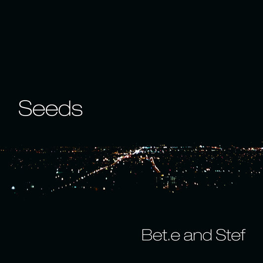 Seeds [Audio CD] Bet.e and Stef