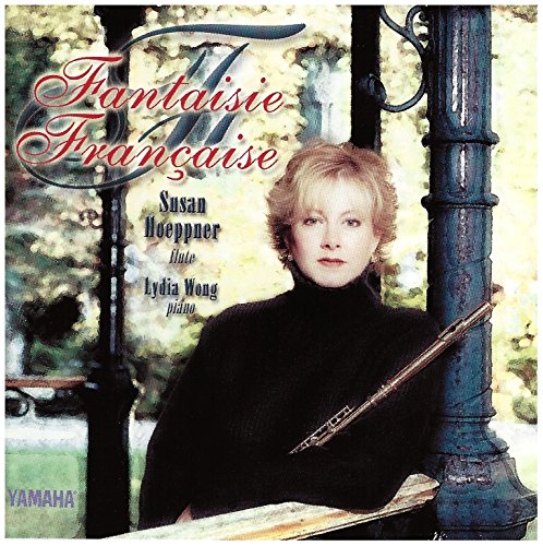 Fantaisie Francaise [Audio CD] Susan Hoeppner and Lydia Wong